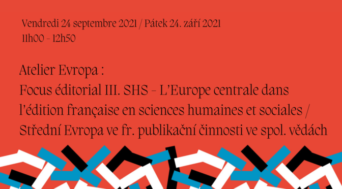 L’Europe centrale dans l’édition française en sciences humaines et sociales