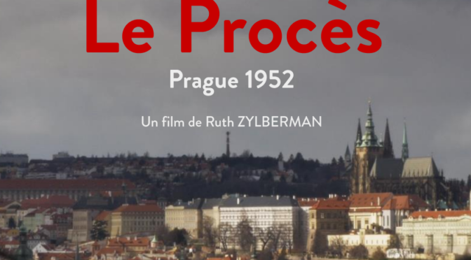 Rencontre autour du film de Ruth Zylberman « Le Procès, Prague 1952 »