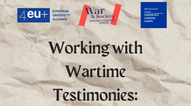 Working with Wartime Testimonies