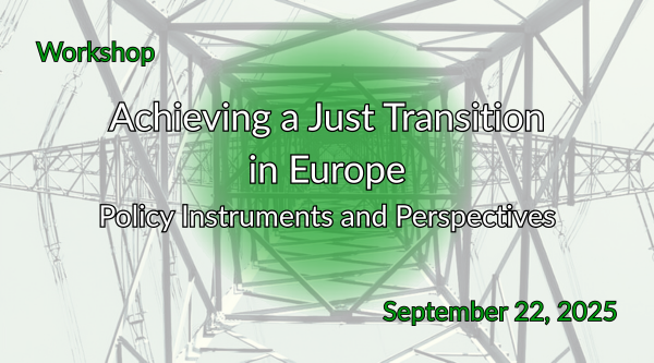 Achieving a Just Transition in Europe: Policy Instruments and Perspectives